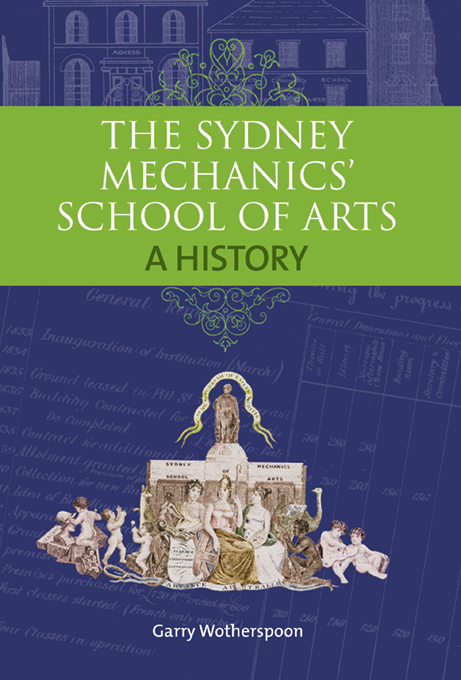 Title details for Sydney Mechanics' School of Arts: A History by Sydney Mechanics' School of Arts - Available